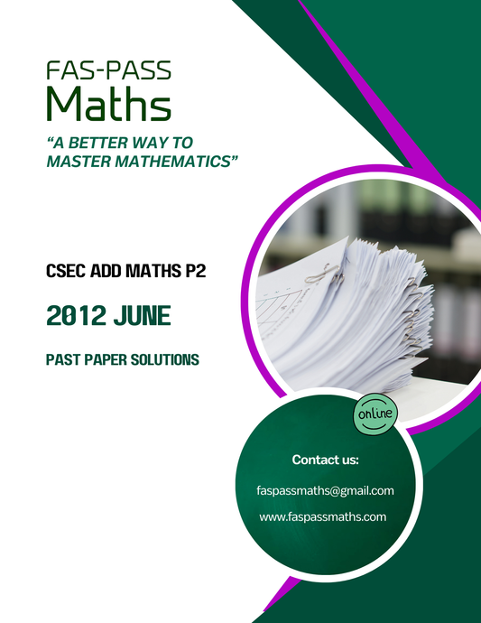 CSEC Add Maths Paper 2 2012 June